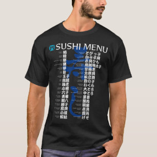 Sushi Menü-Jpanese T-Shirt