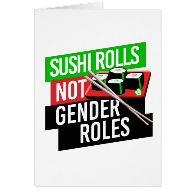 Sushi Rolls not Gender Roles (Vorne)