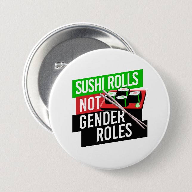 Sushi Rolls not Gender Roles Button (Vorne & Hinten)