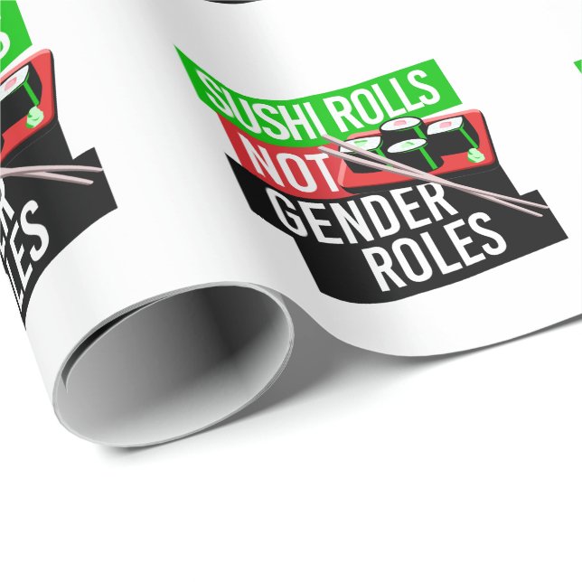 Sushi Rolls not Gender Roles Geschenkpapier (Rolleneckpunkt)