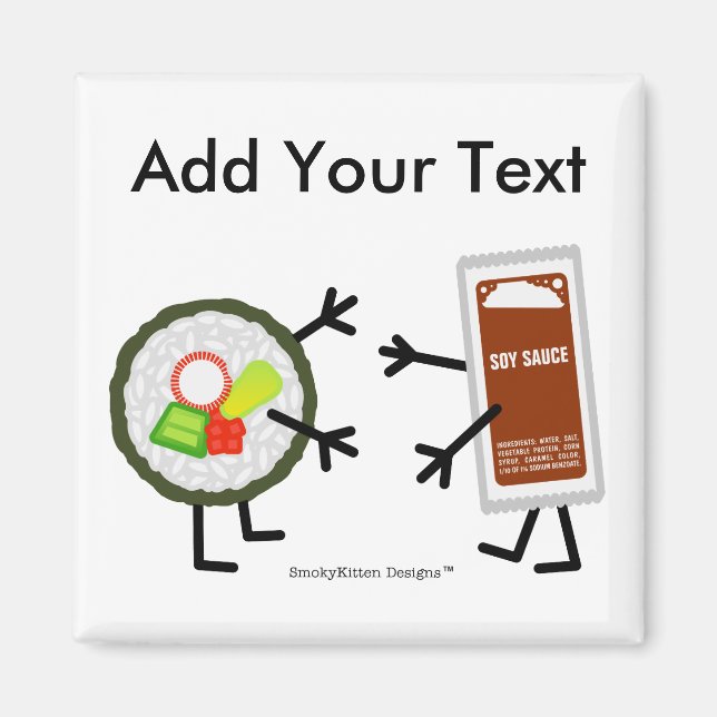 Sushi & Soy Sauce - individuell anpassbar Magnet (Vorne)