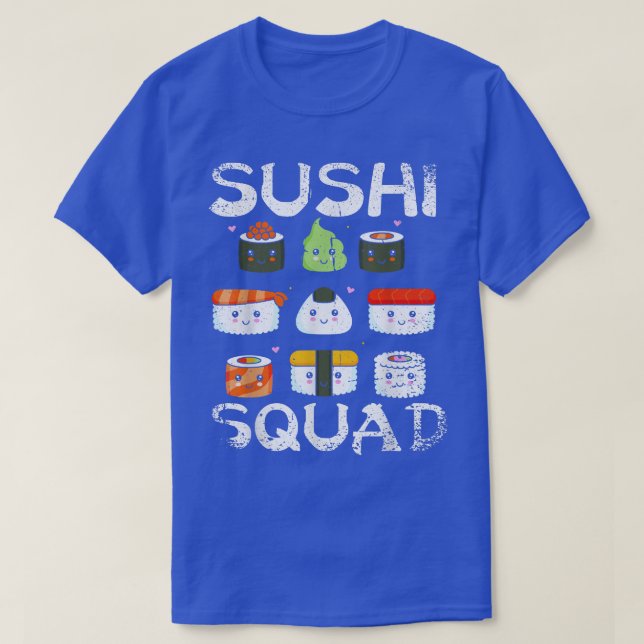 Sushi Squad Maki Sashimi Team Japanisch ist, wie i T-Shirt (Design vorne)