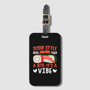 Sushi-Stil mehr als ein Biss Gepäckanhänger