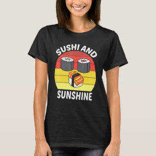 Sushi und Sunshine Japan Food T-Shirt