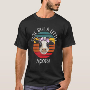 Süß, aber ein bisschen launisch Süße Kuh Graf T-Shirt