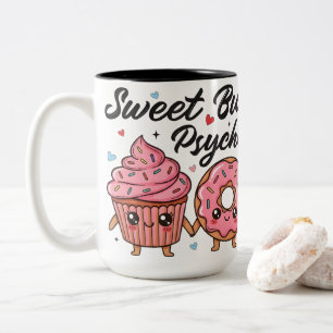 Süß Aber Psycho Kawaii Cupcake Donut Zweifarbige Tasse