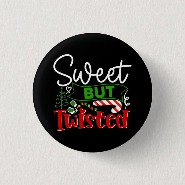 Süß aber verdreht lustiger Weihnachts-Candy Cane Button (Vorderseite)
