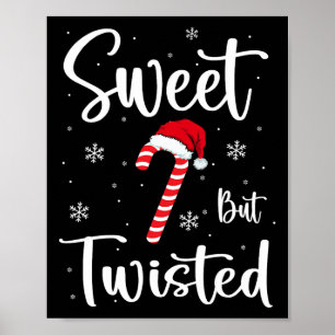 Süß aber verdreht lustiger Weihnachts-Candy-Cane-X Poster