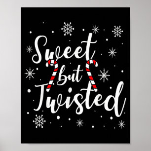 Süß aber verdreht lustiger Weihnachts-Candy-Cane-X Poster