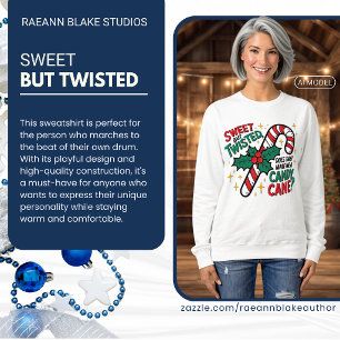Süß aber Verdreht Sweatshirt