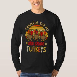 Süß Dankbar Für Meinen 3. Klasse Truthahn Lehrer T T-Shirt