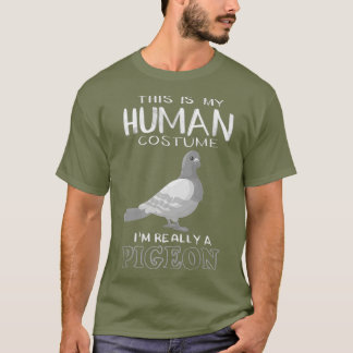 Süß Das ist mein menschliches Kostüm Ich bin wirkl T-Shirt