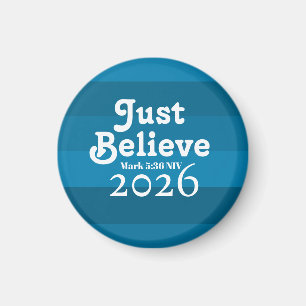 Süß Einfach Glauben Blautöne 2026 Magnet