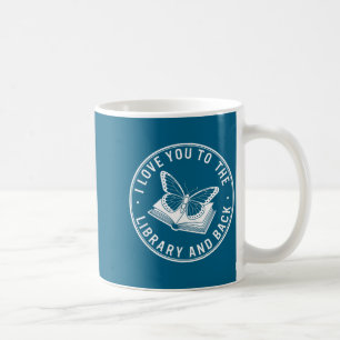 Süß ich liebe dich Bibliothek zurück lustiger Bibl Kaffeetasse