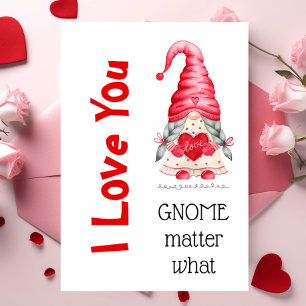 Süß ich liebe dich Mädchen Gnom egal was Valentins Karte