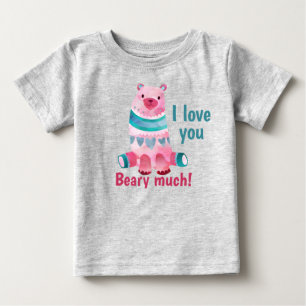 Süß, ich liebe dich sehr, Beary! Baby T-shirt
