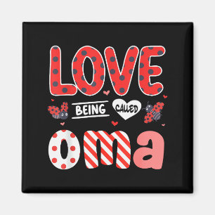 Süß, ich liebe es, Oma Marienkäfer genannt zu werd Magnet