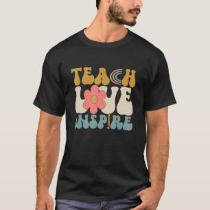 Süß Lehren Liebe Und Inspirieren Grafik_7 T-Shirt