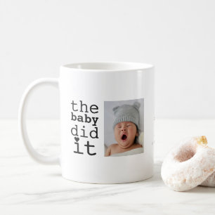 Süß Lustig Das Baby Hat Es Getan Humor Zitat Kaffeetasse