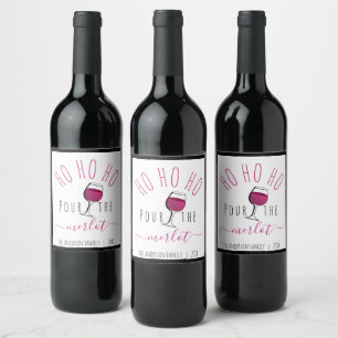 Süß Lustig Ho Ho Ho Gieß den Merlot Wein ein Weinetikett