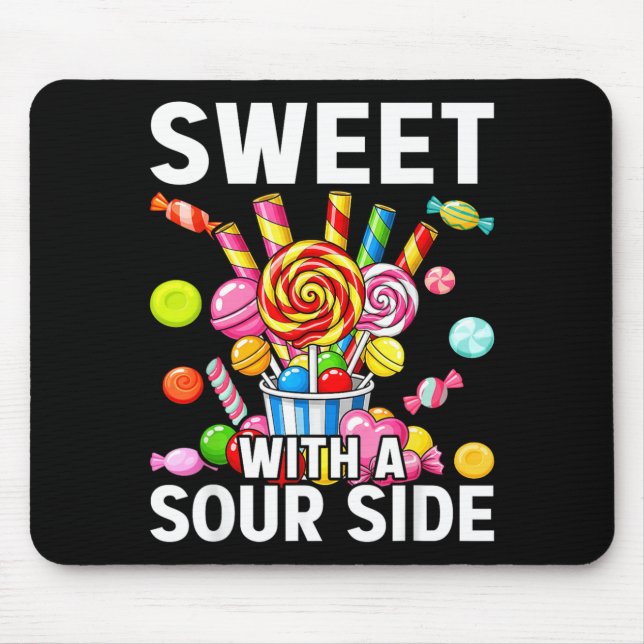 Süß mit einer sauren Seite Lustiger Kaugummi-Patch Mousepad (Vorne)