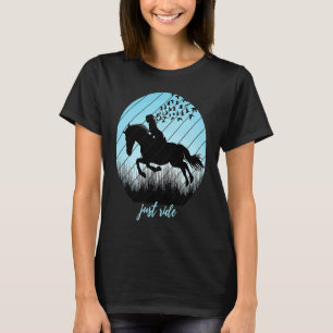 Süß Reite Einfach Reiten Silhouette Wild Bi T-Shirt