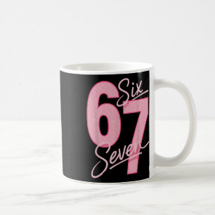 Süß Rosa 67 Six Seven Lustiges Meme Frauen Mädchen Kaffeetasse