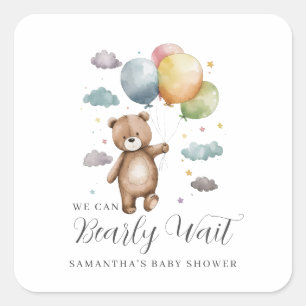 Süß Wir können kaum warten Bär Ballon Baby Shower Quadratischer Aufkleber