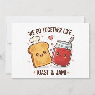 Süß Wir passen zusammen wie Toast und Marmelade Va Feiertagskarte