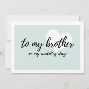 Süß "zu meinem Bruder am Hochzeitstag"