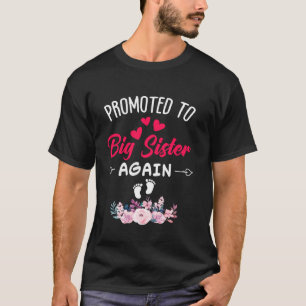 Süß zur großen Schwester befördert - Lustige älter T-Shirt