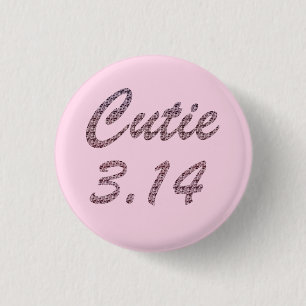 Süsse 3.14 Pi Tag Rosa Button