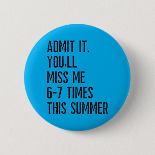 Süße Anzeige, die du vermissen wirst Sommerferien Button