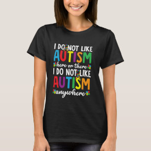 Süße Autismus Bunte Band Puzzle Zitat Unterstützen T-Shirt