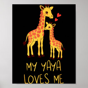 Süße Baby-Giraffe und Oma, meine Yaya liebt mich Poster
