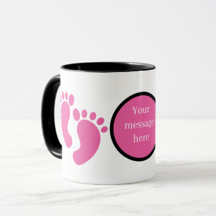 Süße Baby-Mädchen-Füße Nachricht hinzufügen Tasse