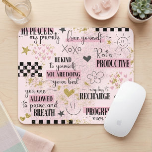 Süße Baby-Rosa Zitate zur Selbstliebe und Inspirat Mousepad