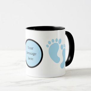 Süße Babyjungenfüße Nachricht hinzufügen Tasse