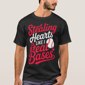 Süße Baseball-Herzen stehlen wie ich Basen stehle T-Shirt