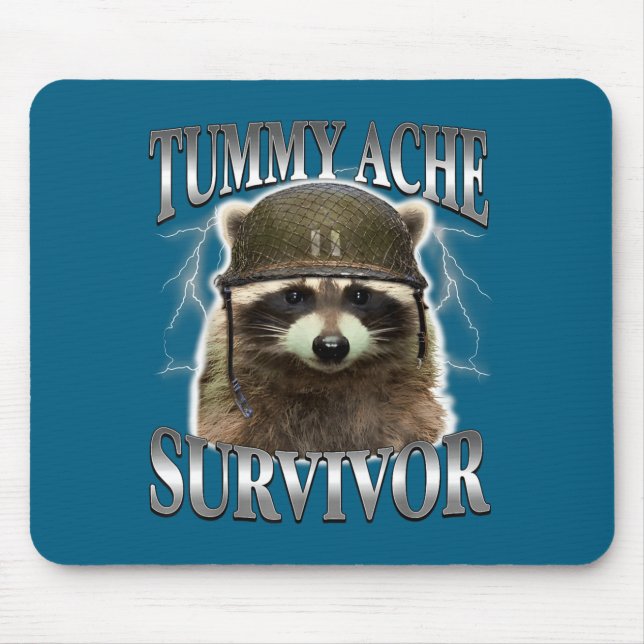 Süße Bauchweh-Überlebende Waschbär-Spruch Mousepad (Vorne)