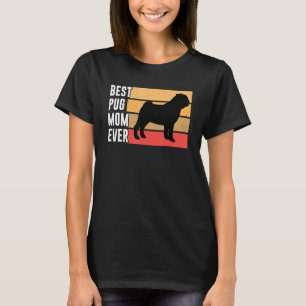 Süße beste Pug-Mama jemals Pug-Witz Hundebesitzer T-Shirt