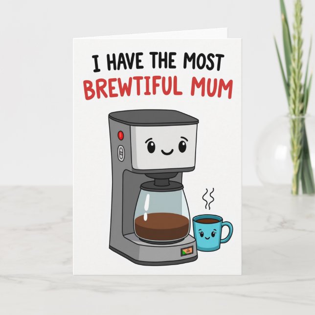 Süße Brewtiful Mum-Gesichtskarte Karte (Vorderseite)