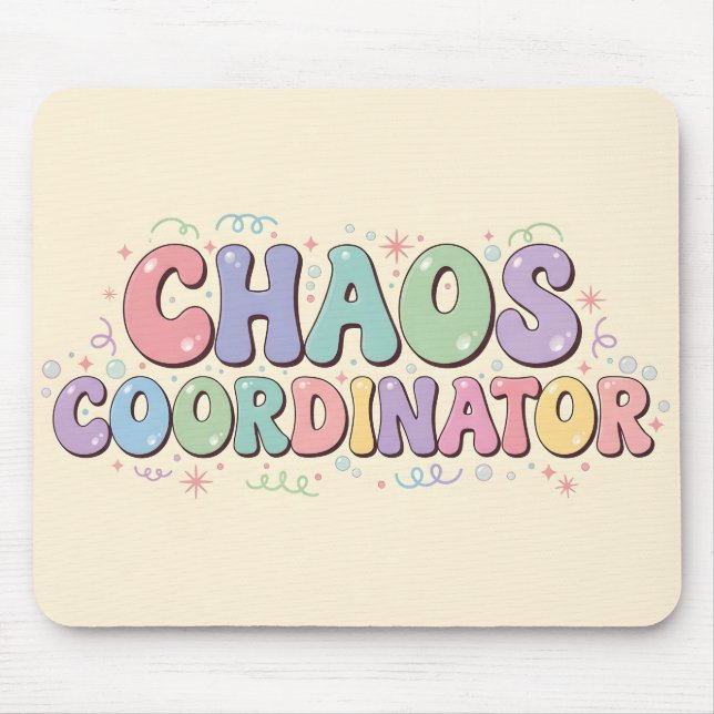 Süße Bunte Chaos-Koordinator Bürohumor Mousepad (Vorne)