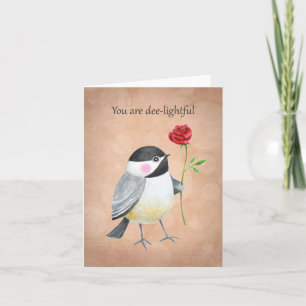 Süße Chickadee, du bist entzückend, Liebe Valentin Karte