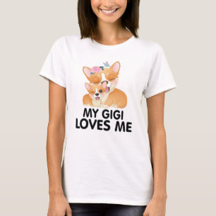 Süße Corgi-Hunde - Meine Gigi liebt mich T-Shirt