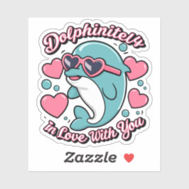 Süße Delfin-Wortspiele Delfinitiv In Liebe Mit Dir Aufkleber