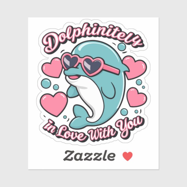 Süße Delfin-Wortspiele Delfinitiv In Liebe Mit Dir Aufkleber (Blatt)