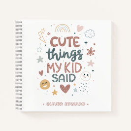 Süße Dinge, die mein Kind gesagt hat - Spielerisch Notizbuch