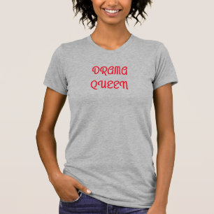 Süße Diva Drama Queen Tshirt