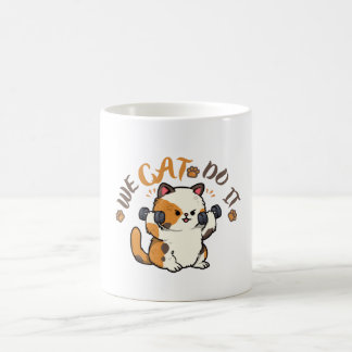Süße dreifarbige Katze "Wir schaffen das" Lustige Kaffeetasse
